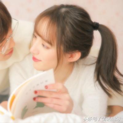 最新情话集锦，爱的甜言蜜语永恒如初
